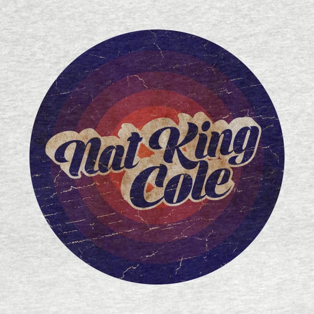 NAT KING COLE - VINTAGE BLURN CIRCLE by GLOBALARTWORD